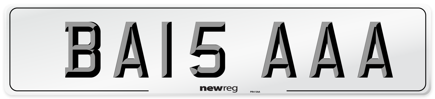 BA15 AAA Number Plate from New Reg